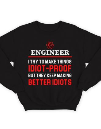 Прикольный свитшот с надписью "Engineer..." ("Инженер...")